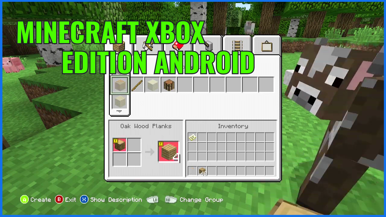 MINECRAFT ANDROID XBOX EDITION